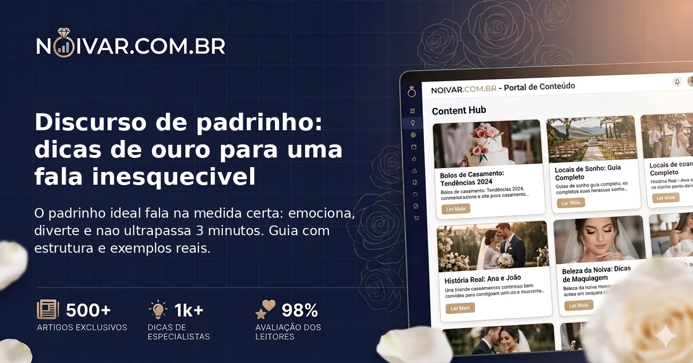 Discurso de padrinho: dicas de ouro para uma fala inesquecivel