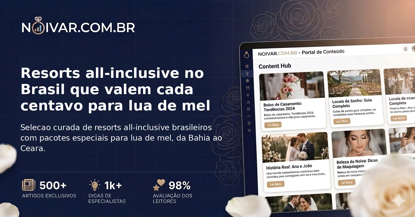 Resorts all-inclusive no Brasil que valem cada centavo para lua de mel