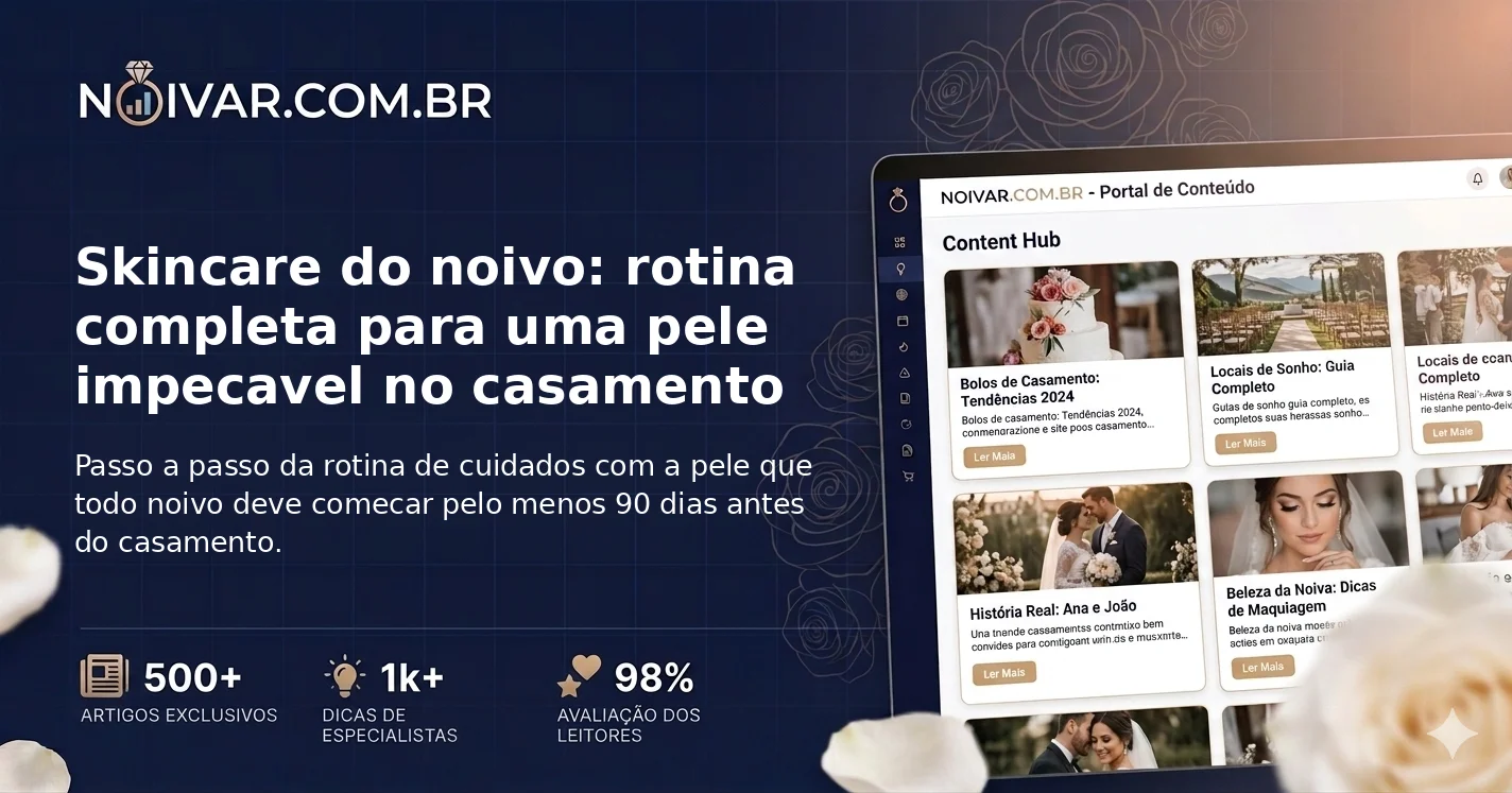 Skincare do noivo: rotina completa para uma pele impecavel no casamento