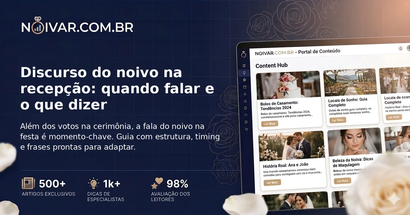 Discurso do noivo na recepção: quando falar e o que dizer