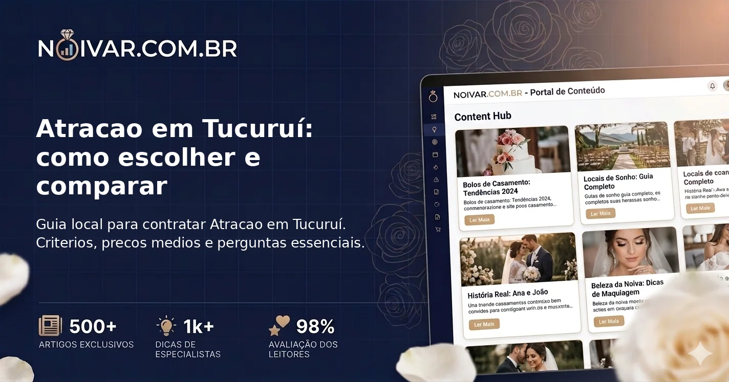 Atracao em Tucuruí: como escolher e comparar
