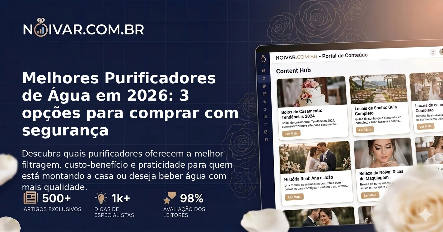 Melhores Purificadores de Água em 2026: 3 opções para comprar com segurança