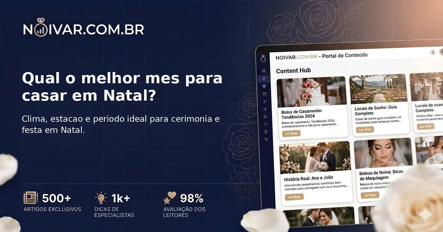 Qual o melhor mes para casar em Natal?