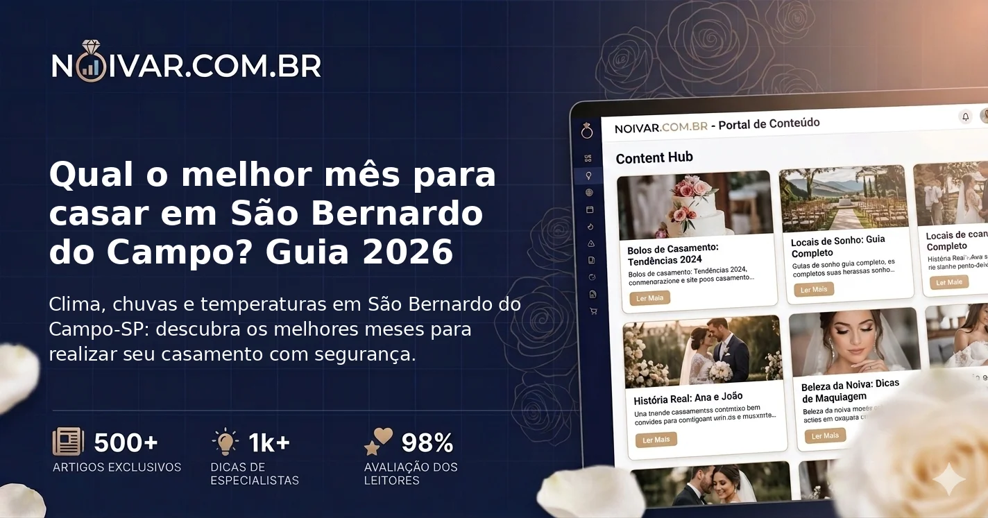 Qual o melhor mês para casar em São Bernardo do Campo? Guia 2026