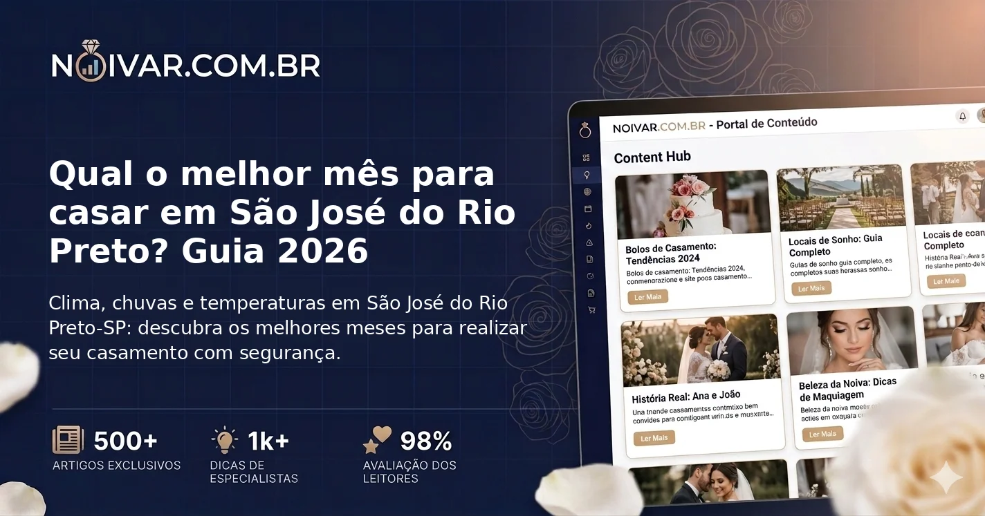 Qual o melhor mês para casar em São José do Rio Preto? Guia 2026